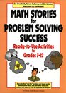 Math Stories for Problem Solving Success ReadyToUse Activities for Grades 712