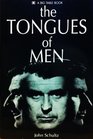 The Tongues of Men
