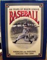 100 Years of Major League Baseball American and National Leagues 19012000