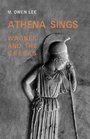 Athena Sings Wagner and the Greeks