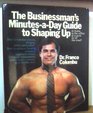 The Businessman's MinutesADay Guide to Shaping Up