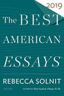 The Best American Essays 2019 (The Best American Series ®)