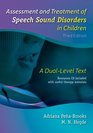 Assessment and Treatment of Speech Sound Disorders in Children A Duallevel Text