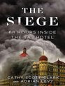 The Siege 68 Hours Inside the Taj Hotel