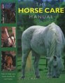 THE HORSE CARE MANUAL