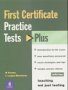 First Certificate Practice Tests Plus Student's Book with Key