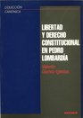 Libertad y derecho constitucional en Pedro Lombardia