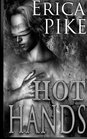 Hot Hands College Fun and Gays