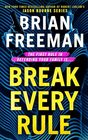 Break Every Rule (Large Print)