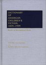 Dictionary of American Children's Fiction 18591959 Books of Recognized Merit