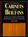 Cabinets and BuiltIns A Practical Guide to Building Professional Quality Cabinetry