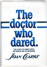 The doctor who dared The story of Henry Price MD  MB BS