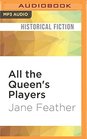 All the Queen's Players