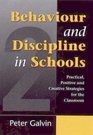 Behaviour  Discipline in Schools Two Practical Positive  Creative Strategies for the Class