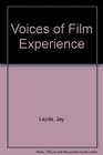 Voices of Film Experience 1894 To the Present