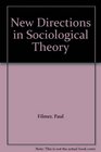 New Directions in Sociological Theory