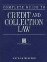 Complete Guide to Credit and Collection Law