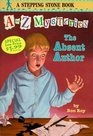 The Absent Author (A to Z Mysteries, Bk 1)