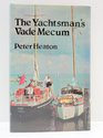 The Yachtsman's Vade Mecum