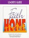 Faith Home Leader's Guide