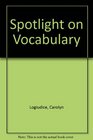 Spotlight on Vocabulary