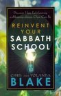 Reinvent Your Sabbath School