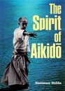 The Spirit of Aikido