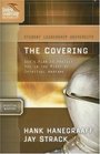 The Covering: God's Plan to Protect You in the Midst of Spiritual Warfare: Student Leadership University Study Guide Series ('student Leadership University Study Guide Series)
