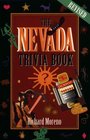 The Nevada Trivia Book