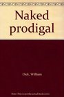 Naked prodigal