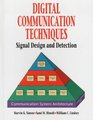 Digital Communication Techniques Signal Design and Detection