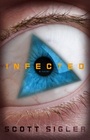 Infected (Infected, Bk 1)