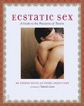 Ecstatic Sex  A Guide to the Pleasures of Tantra