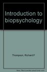 Introduction to biopsychology