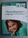 An Introduction to Language and Literacy