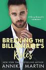 Breaking the Billionaire's Rules