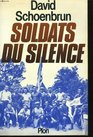 SOLDATS DU SILENCE