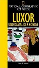 National Geographic Art Guide Luxor