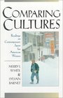 Comparing Cultures Readings on Contemporary Japan for American Writers