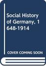 Social History of Germany 16481914