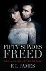 Fifty Shades Freed  Book Three of the Fifty Shades Trilogy