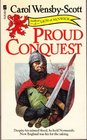 Proud Conquest