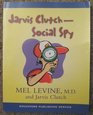 Jarvis Clutch Social Spy