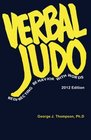 Verbal Judo: Redirecting Behavior with Words