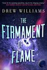 The Firmament of Flame