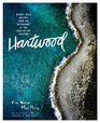 Hartwood Between the Land and the Sea
