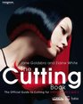 The Cutting Book The Official Guide to Cutting at S/NVQ Levels 2 and 3