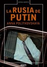 La Rusia De Putin/ Putin's Russia