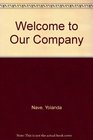 Welcome to Our Company