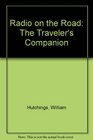 Radio on the Road: The Traveler's Companion